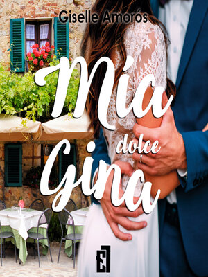cover image of Mía dolce Gina